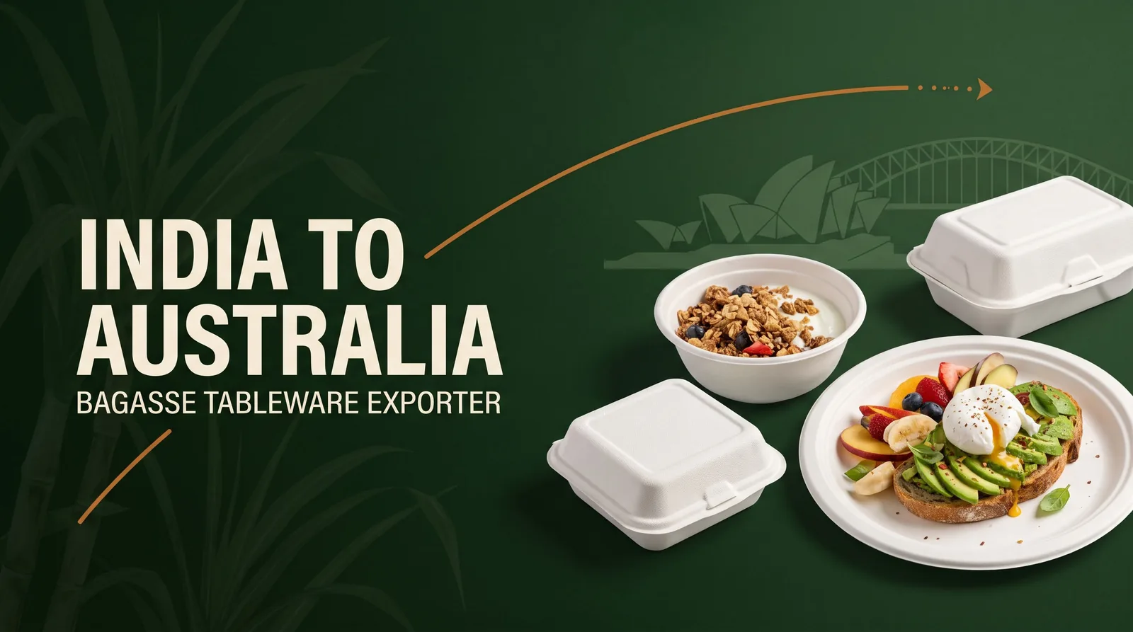 Bagasse Tableware Exporter from India to Australia